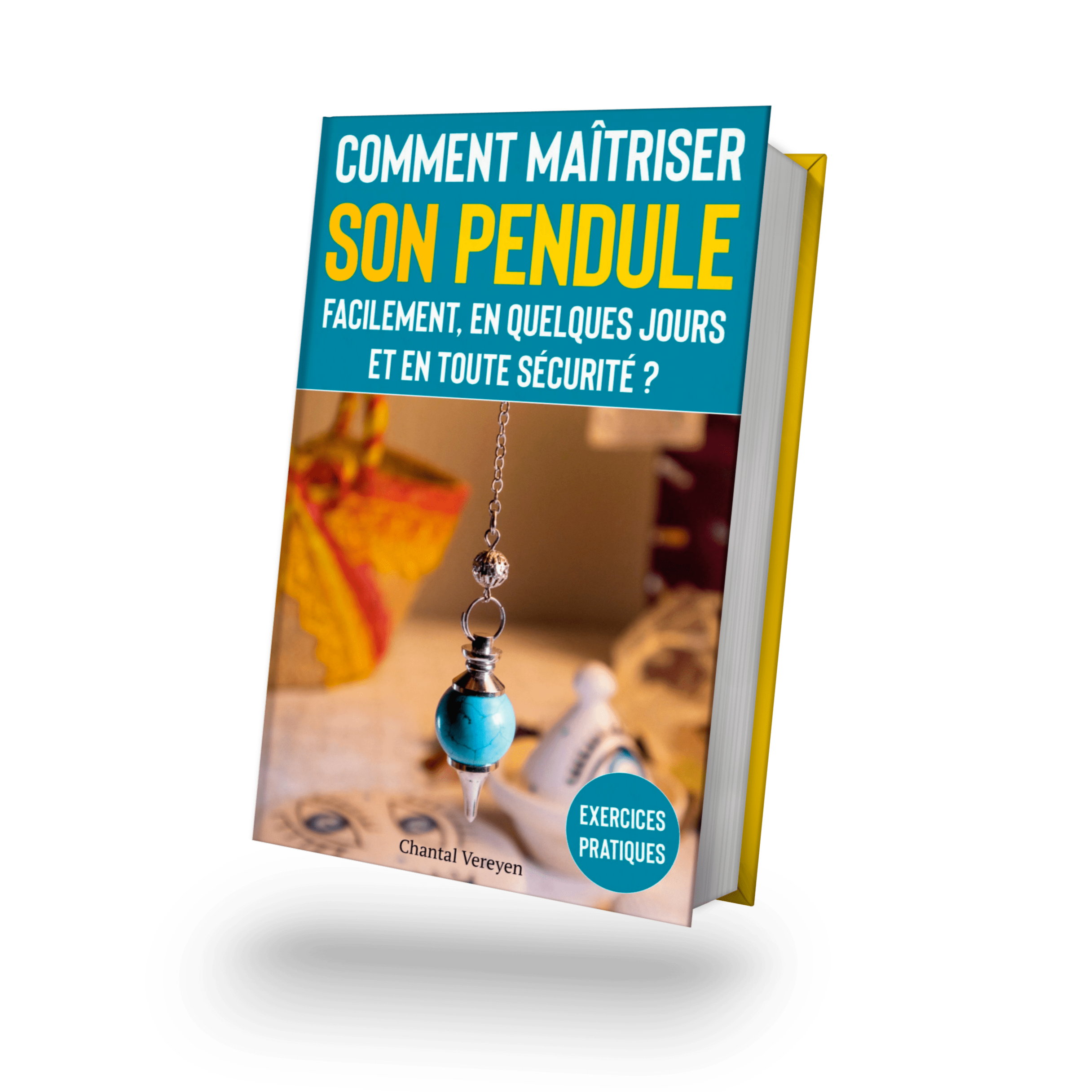 Livre "Comment maîtriser son pendule FACILEMENT"- Boutique Chantal Vereyen