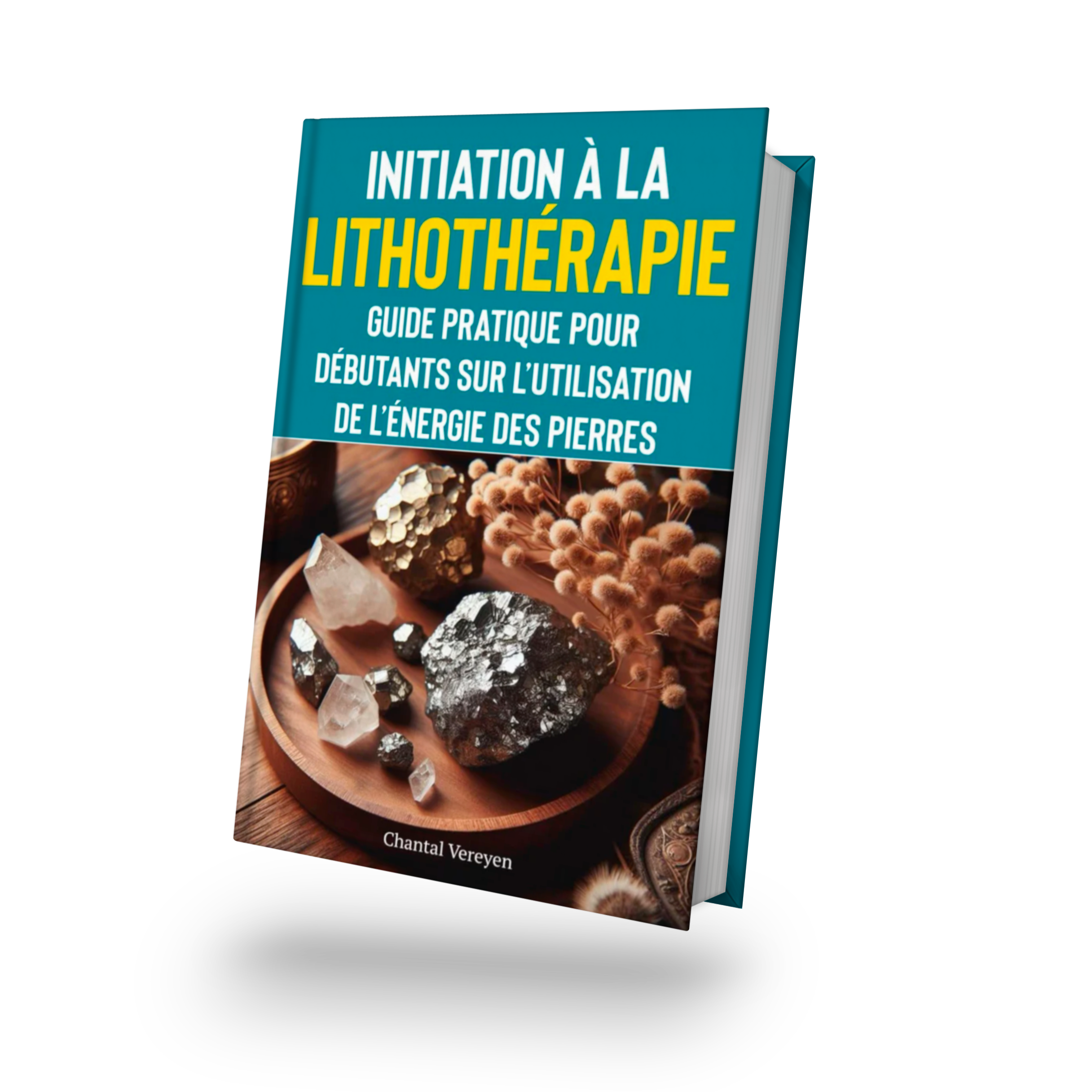 Book "Introduction to Lithotherapy: Practical Guide for Beginners on the Use of the Energy of Stones"